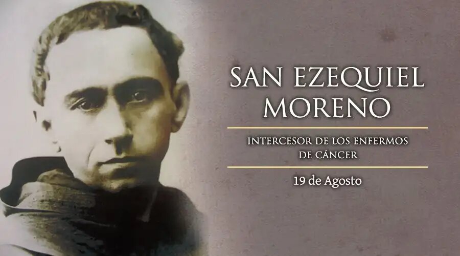 Hoy celebramos a San Ezequiel Moreno, misionero e intercesor de los enfermos de cáncer
