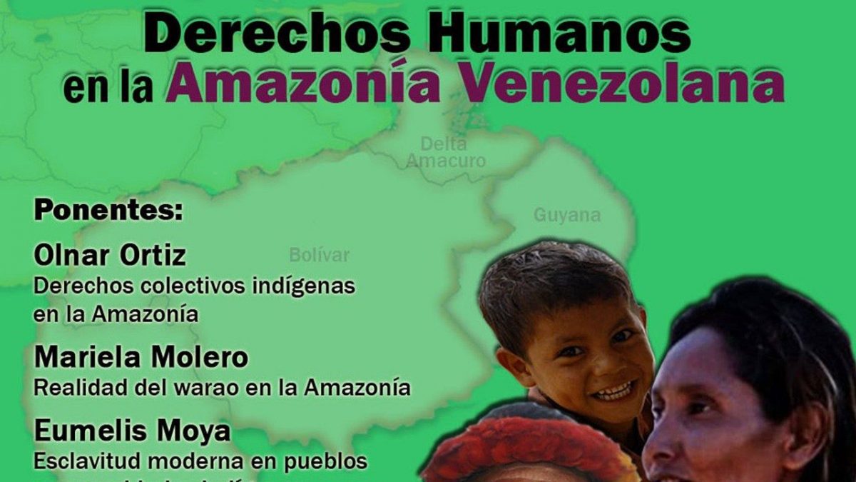 Foro virtual: “Derechos Humanos en la Amazonía venezolana”