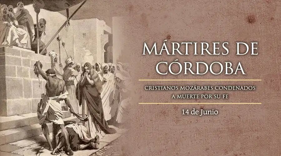 Hoy recordamos a los Santos Mártires de Córdoba