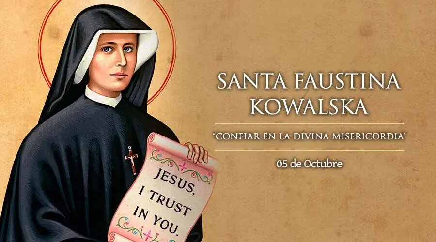 Hoy se celebra a Santa Faustina Kowalska, “Apóstol de la Divina Misericordia”