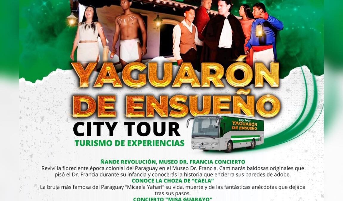 “Yaguarón de Ensueños” experiencia increíble para este fin de semana