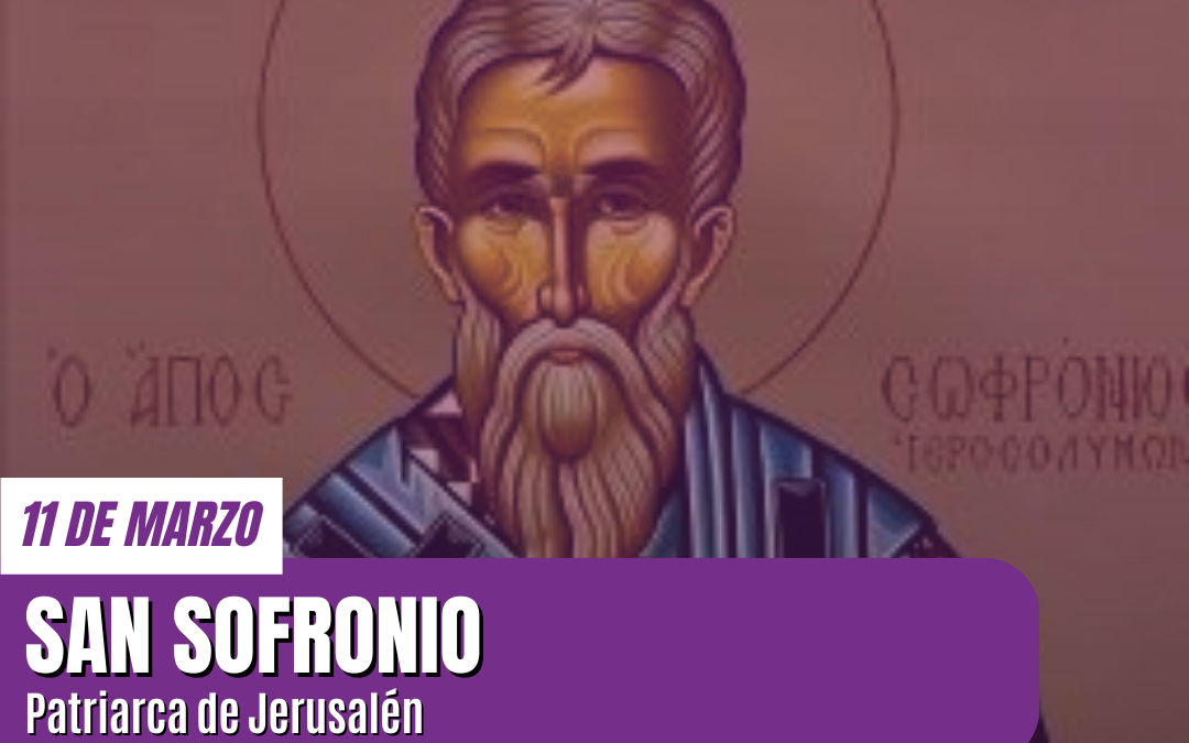 San Sofronio: El Patriarca de Jerusalén que defendió la Divinidad de Dios