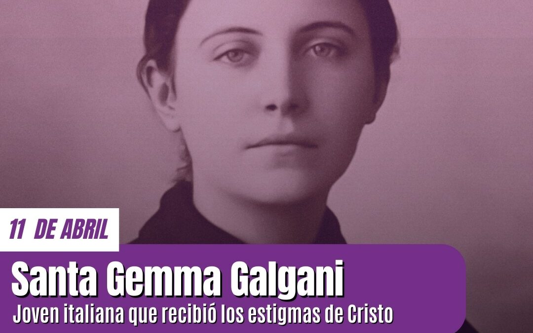 Santa Gemma Galgani: la joven que supo dar sentido al sufrimiento